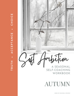 Workbook (digital download) - Soft Ambition Self-Coaching Workbook, Autumn edition
